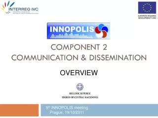 Component 2 Communication &amp; Dissemination