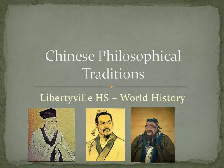 chinese philosophical traditions