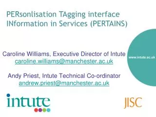 PERsonlisation TAgging interface INformation in Services (PERTAINS)