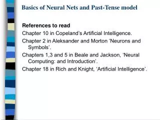 Basics of Neural Nets and Past-Tense model