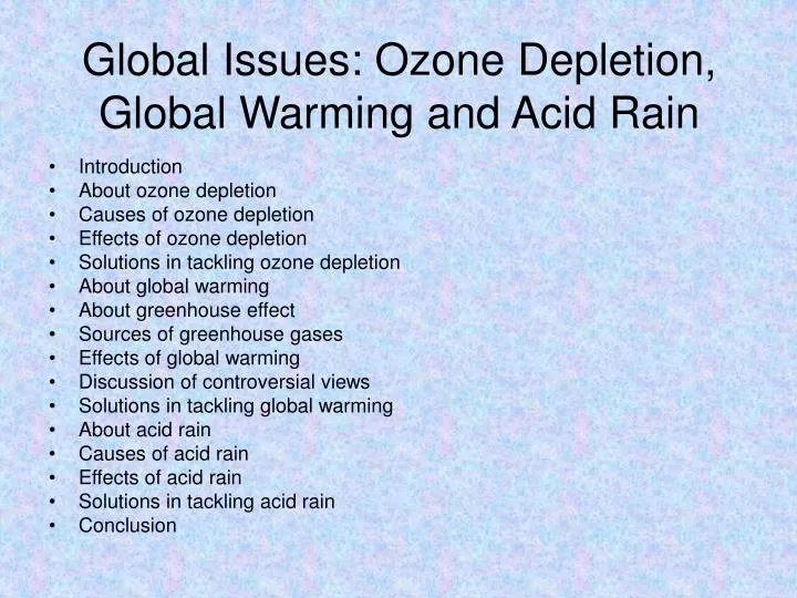 global issues ozone depletion global warming and acid rain