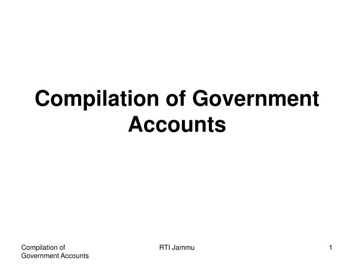 compilation of government accounts