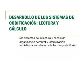 desarrollo de los sistemas de codificaci n lectura y c lculo