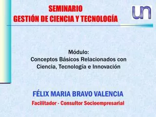 FÉLIX MARIA BRAVO VALENCIA Facilitador - Consultor Socioempresarial