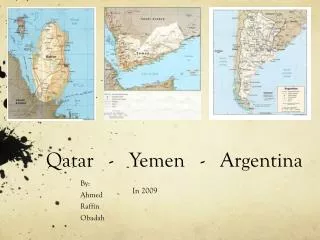 Qatar - Yemen - Argentina