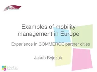 Examples of mobility management in Europe