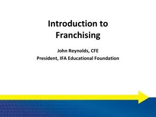 Introduction to Franchising
