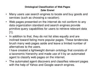 Ontological Classification of Web Pages Zafer Erenel