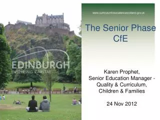 The Senior Phase CfE