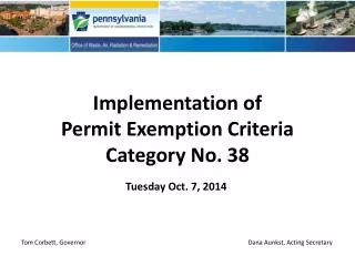 Implementation of Permit Exemption Criteria Category No. 38