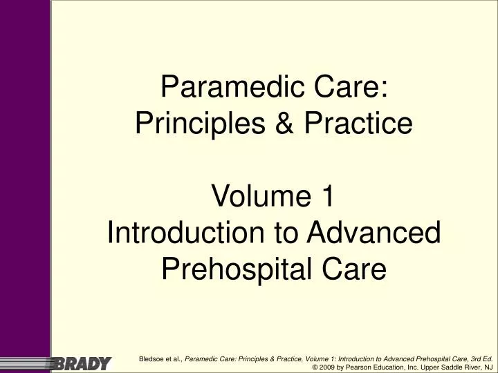 paramedic care principles practice volume 1 introduction to advanced prehospital care
