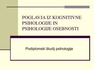 poglavja iz kognitivne psihologije in psihologije osebnosti