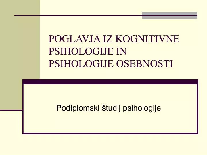 poglavja iz kognitivne psihologije in psihologije osebnosti