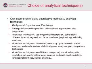 Choice of analytical technique(s)
