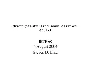 draft-pfautz-lind-enum-carrier-00.txt