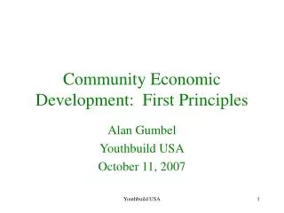 Community Economic Development: First Principles