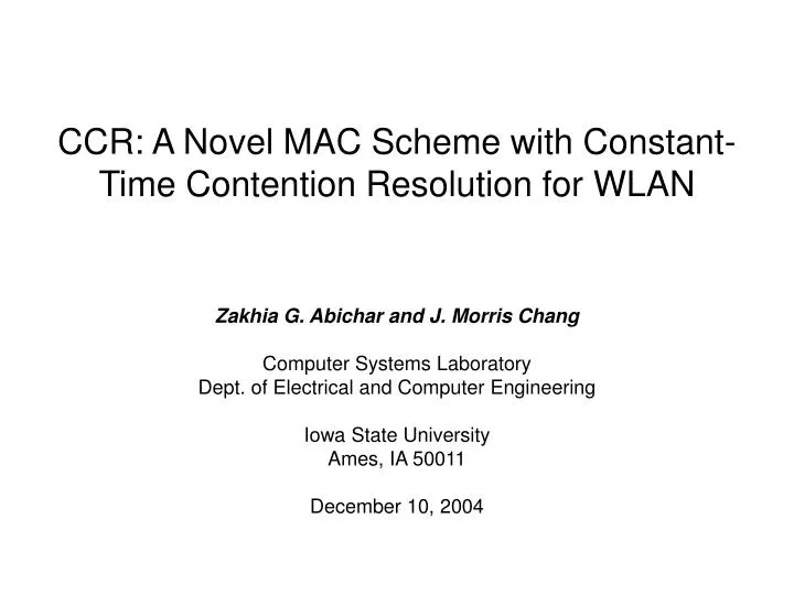 ccr a novel mac scheme with constant time contention resolution for wlan