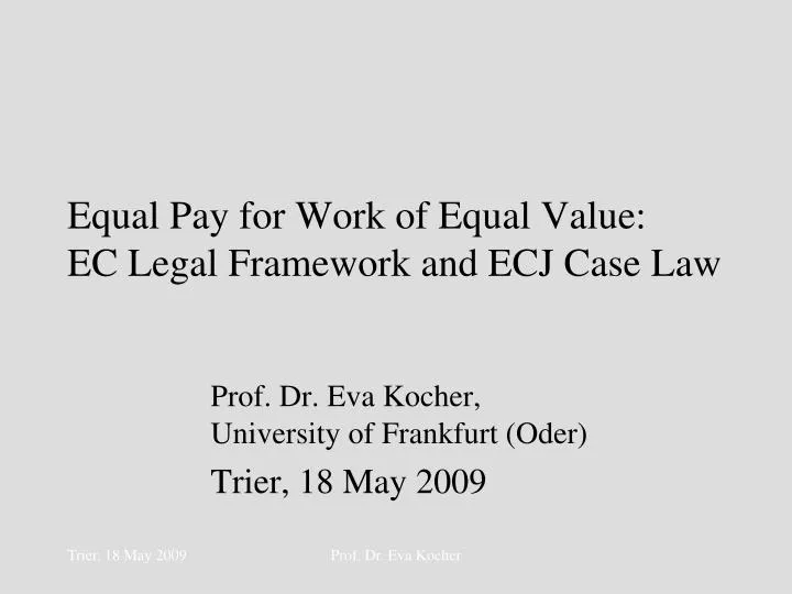 equal pay for work of equal value ec legal framework and ecj case law