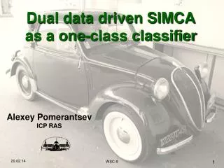 Dual data driven SIMCA as a one-class classifier