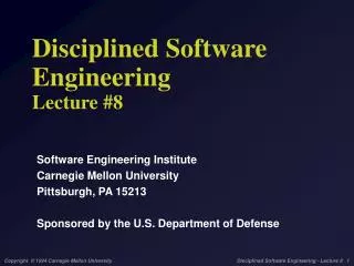 disciplined software engineering lecture 8