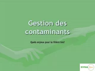 gestion des contaminants