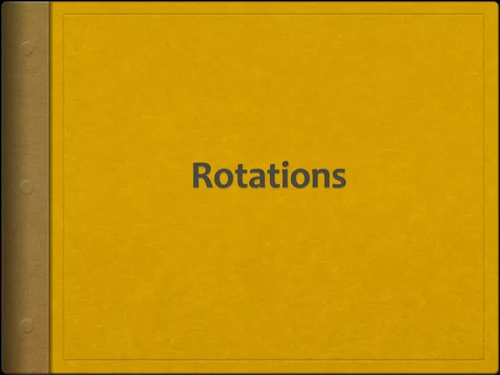 rotations