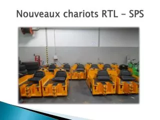 nouveaux chariots rtl sps