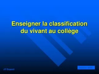 enseigner la classification du vivant au coll ge