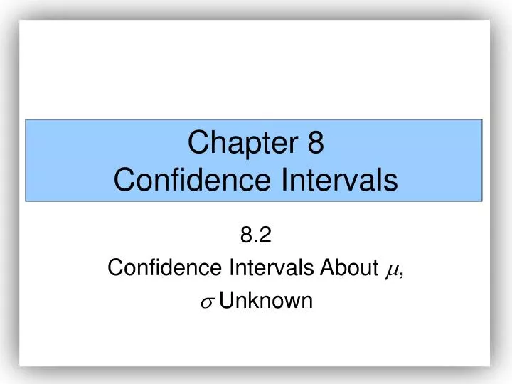 chapter 8 confidence intervals