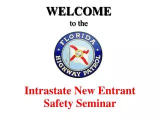 Intrastate New Entrant Safety Seminar