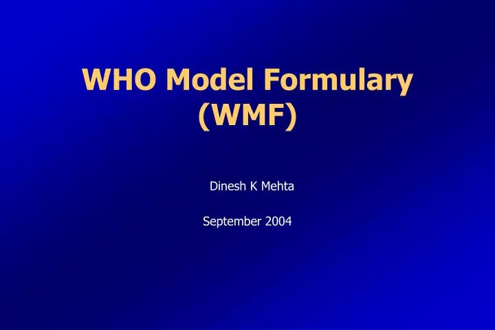 who model formulary wmf