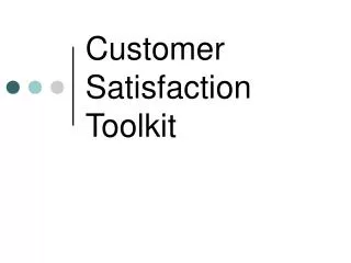 Customer Satisfaction Toolkit