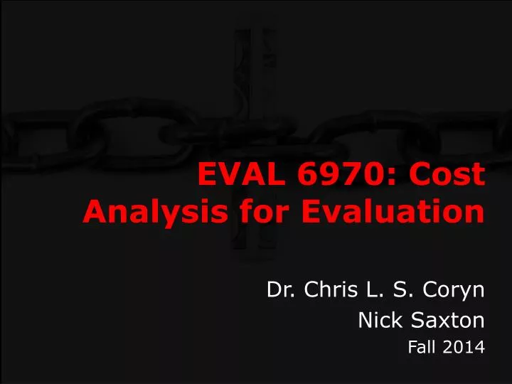 eval 6970 cost analysis for evaluation