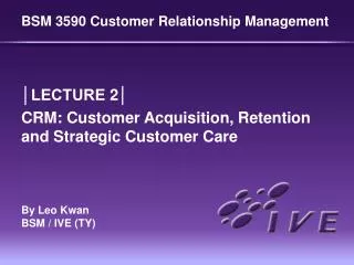 BSM 3590 Customer Relationship Management