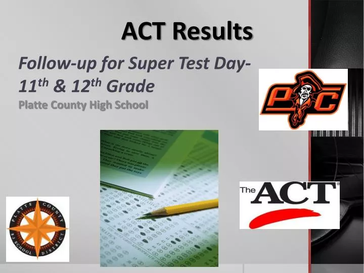follow up for super test day 11 th 12 th grade