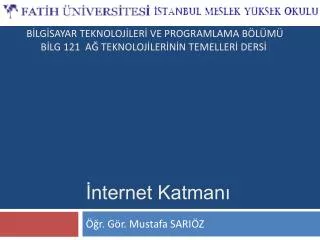 nternet katman