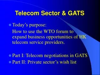 Telecom Sector &amp; GATS
