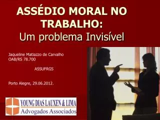 ass dio moral no trabalho um problema invis vel