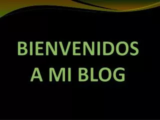 bienvenidos a mi blog