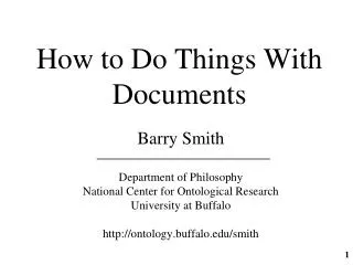 How to Do Things With Documents