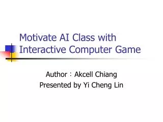 Motivate AI Class with Interactive Computer Game