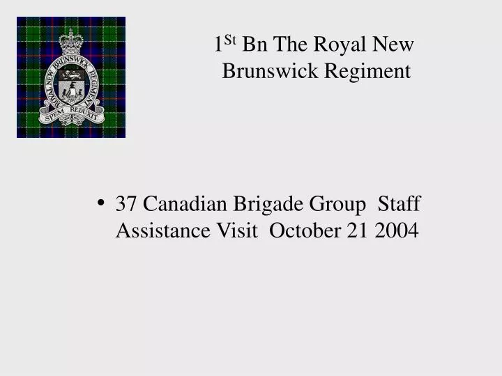1 st bn the royal new brunswick regiment