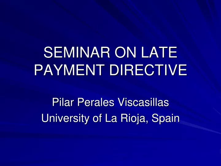 seminar on late payment directive
