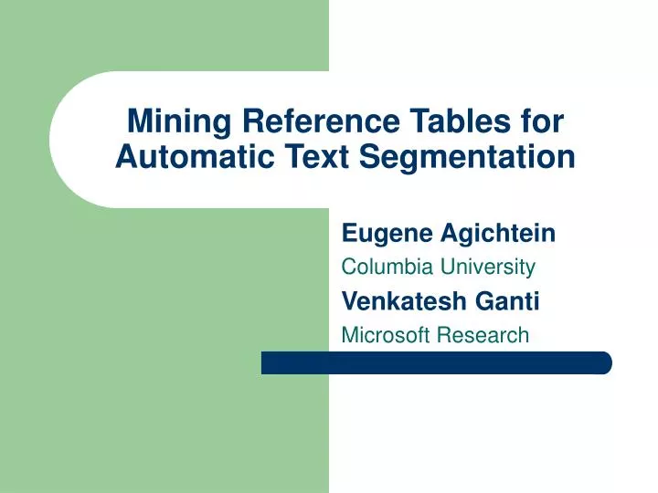 mining reference tables for automatic text segmentation