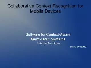 Collaborative Context Recognition for Mobile Devices