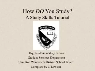 How DO You Study? A Study Skills Tutorial