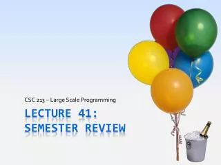 Lecture 41: Semester Review