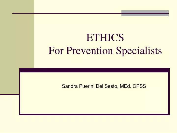 ethics for prevention specialists
