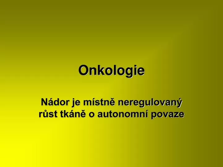 onkologie