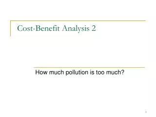 Cost-Benefit Analysis 2